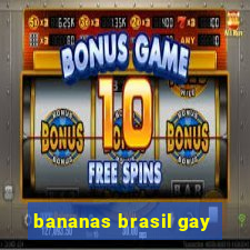 bananas brasil gay